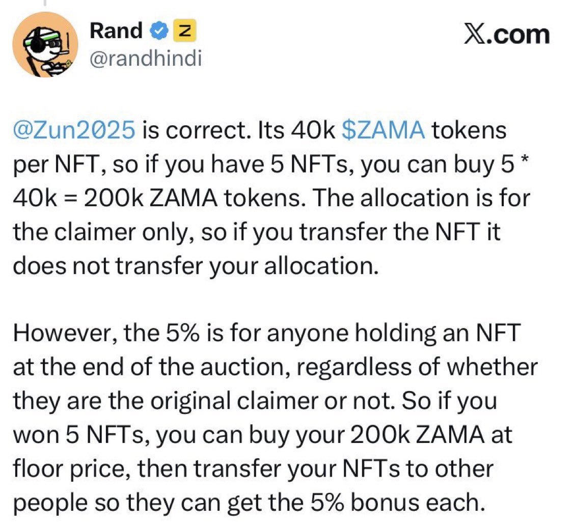 Important clarification on $ZAMA NFT allocation 👇
• 40k $ZAMA per NFT
• 5 NFTs = 200k $ZAMA buy allocation
• Allocation is claimer-bound (doesn’t transfer with NFT)
• But the 5% bonus goes to whoever holds the NFT at auction end
Smart structure: claim allocation → transfer