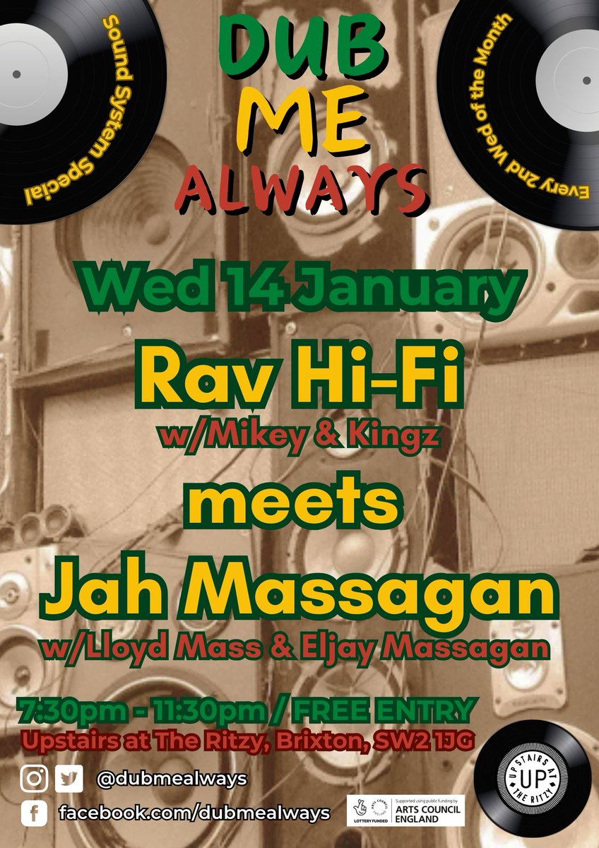 Dubmealways's tweet image. Wed 14 Jan Dub Me Always presents original reggae vinyl + deep dub plates w/ father &amp;amp; son team of Lloyd Mass and Eljay Massagan of Jah Massagan sound system meets Mikey and Kingz of Rav Hi-Fi.
facebook.com/events/1219710…
7:30-11:30pm @UpstairsRitzy  Brixton SW2 1JG
Free entry. Reach!