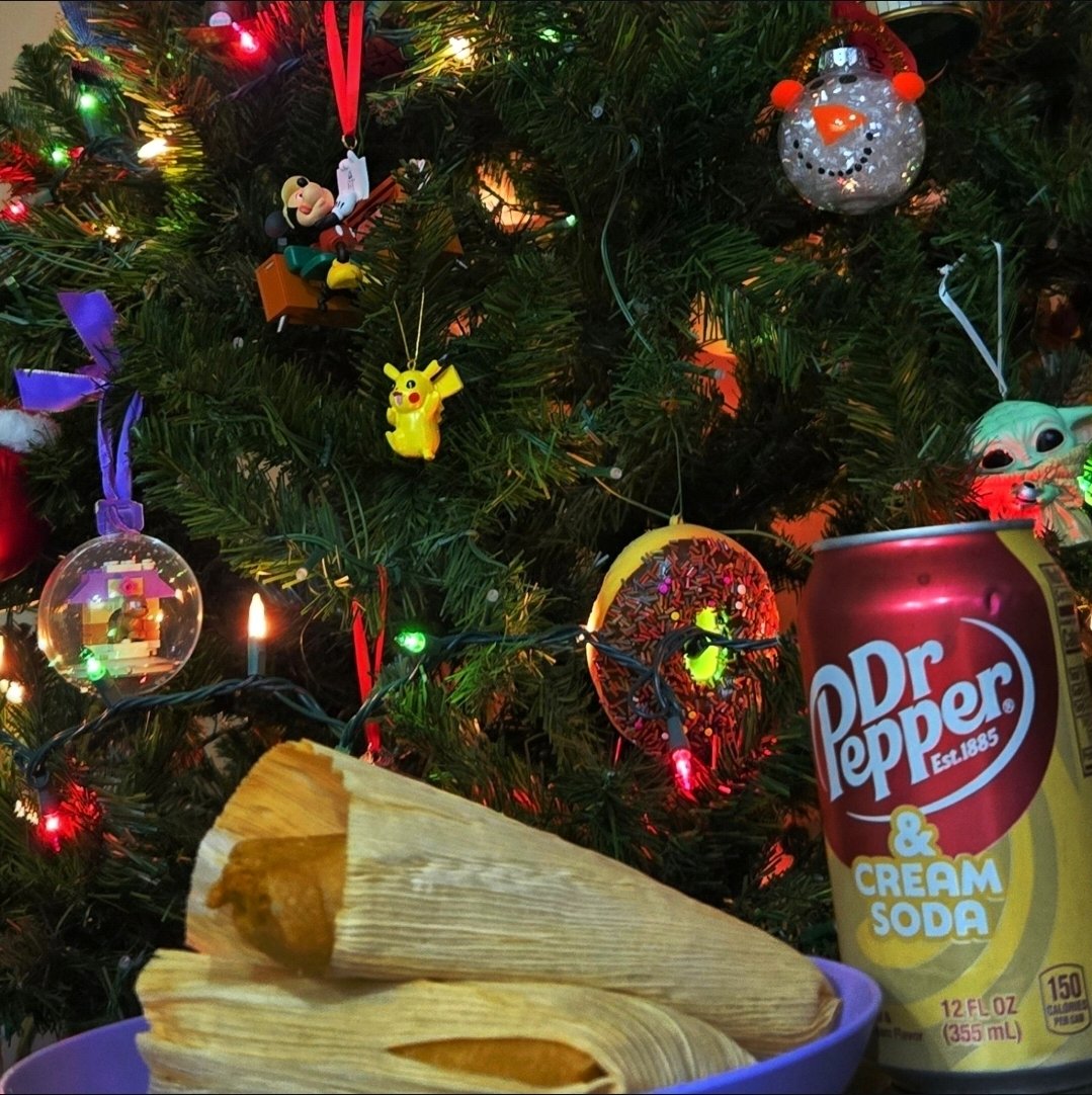 In this house, we serve Santa tamales and Dr Pepper.