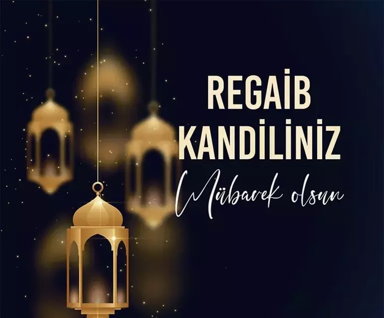 Regaip Kandiliniz mübarek olsun.