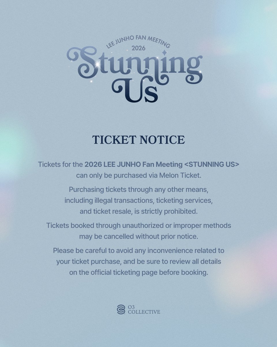 follow_leejunho's tweet photo. 2026 LEE JUNHO FAN MEETING <STUNNING US>

✨ Fan Club Pre-Sale Opens Today(12/18) at 8:00 PM (KST)!

🎫 Melon Ticket
🔗 https://t.co/miEn40qCLV

2026.01.24 (SAT) 6PM (KST)
2026.01.25 (SUN) 5PM (KST)
📍 KOREA UNIVERSITY HWAJEONG TIGER DOME

#이준호 #LEEJUNHO
#STUNNINGUS
#2026_LEEJUNHO_FANMEETING
#O3Collective #O3CLTV