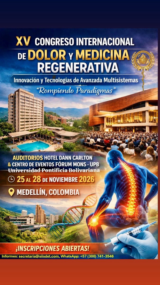 La medicina del dolor y la regeneración está evolucionando.
XV Congreso Internacional de Dolor y Medicina Regenerativa – #ICPRM©      
(15 th International Congress on Pain and Regenerative Medicine – #SIISDET 2026)
Del 25–28 nov 2026, Medellín será el epicentro.