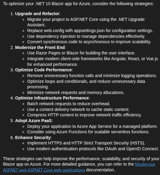 My recently-upgraded Blazor .NET 10 application refuses to run in Azure App Service. I tried asking Copilot for help as to why, and this is what it gave me. Note that this is the second attempt to glean any meaningful information out of it -- the first time I asked anything, It