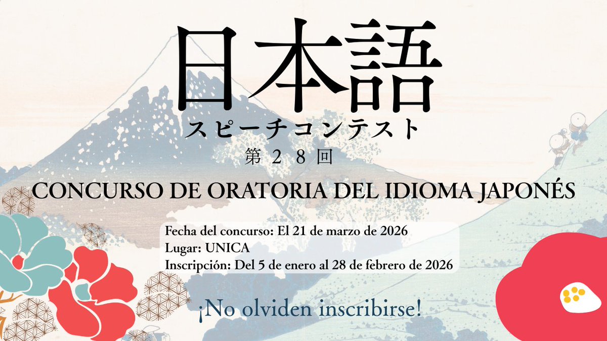 Se celebrará el 28º Concurso de Oratoria en Japonés!
Las personas interesadas en participar, no olviden inscribirse!!🏆🎌
 
Fecha del concurso: El 21 de marzo de 2026
Lugar: UNICA
Periodo de inscripción: Del 5 de enero al 28 de febrero de 2026
Más info: ni.emb-japan.go.jp/itpr_ja/11_000…