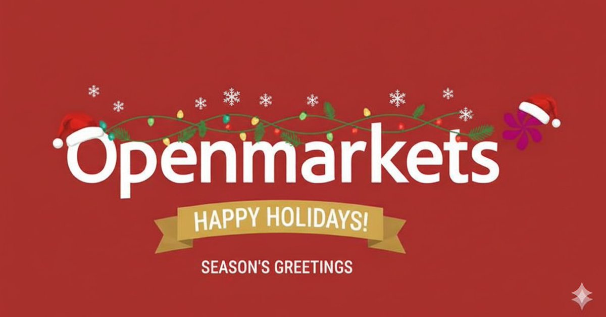 As 2025 is coming to a close, we wish you a safe and happy holiday season.
2026 promises to be a big year for Openmarkets and we hope it will be for you too!