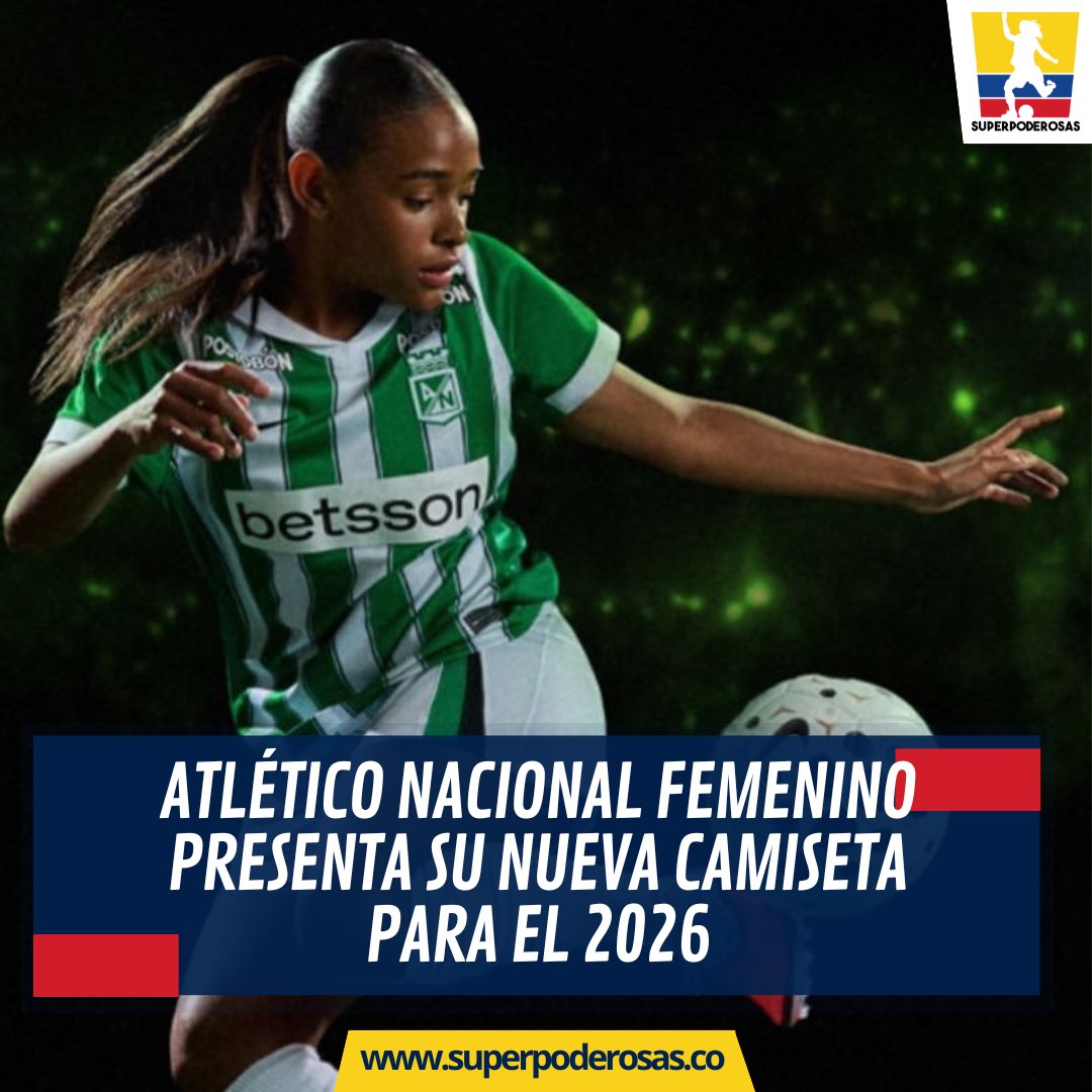 _superpoderosas's tweet image. #LigaFemenina 🇨🇴 | Atlético Nacional femenino presentó su nueva camiseta local para el 2026, con un diseño inspirado en la hazaña de la Copa Libertadores 10 años atrás. 

💪🏼 Las verdolagas donde estuvieron cerca de avanzar hasta la gran final. 

📸: @nike