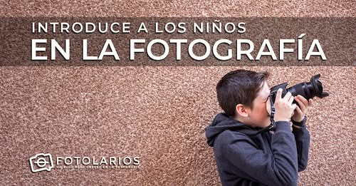 SONIKADIGITAL1's tweet photo. INTRODUCE A LOS NIÑOS EN LA FOTOGRAFÍA     https://t.co/x8xyUBZvsw https://t.co/SnPHBsoOG6