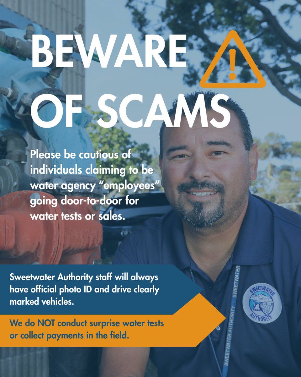 When in doubt, don’t open the door 🚪

Sweetwater Authority will never conduct surprise water tests or collect payments door-to-door. Stay safe and verify first 💧