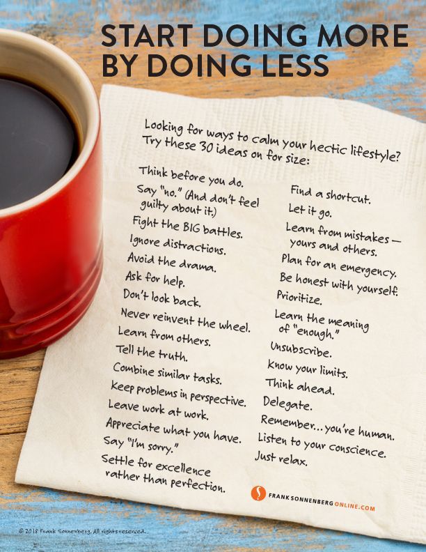 FSonnenberg's tweet image. Looking for Ways to Calm Your Hectic Lifestyle? ➤ bit.ly/2AGcG8h | by Frank Sonnenberg | @FSonnenberg #LifeLesson #LifeHack