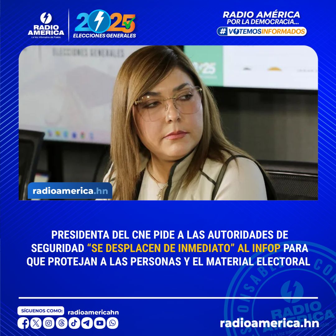 radioamericahn's tweet photo. La presidenta del CNE, Ana Paola Hall, hace "un llamado público a las autoridades responsables de la seguridad y el orden público, para que con fines preventivos se desplacen de inmediato a INFOP y, en el marco de la Constitución, la Ley y los Derechos Humanos, protejan las personas y el material  electoral de las Elecciones Generales 2025 que ahí se encuentra".   

"Solicito a la comunidad internacional que esté atenta y documente lo que pueda ocurrir", alertó la consejera electoral a través de su cuenta de X.

https://t.co/UJFTvzHvSy

¿Buscas noticias confiables? Haz clic aquí: https://t.co/QWz9hnVnRI #AméricaNoticias #Honduras #VotemosInformados