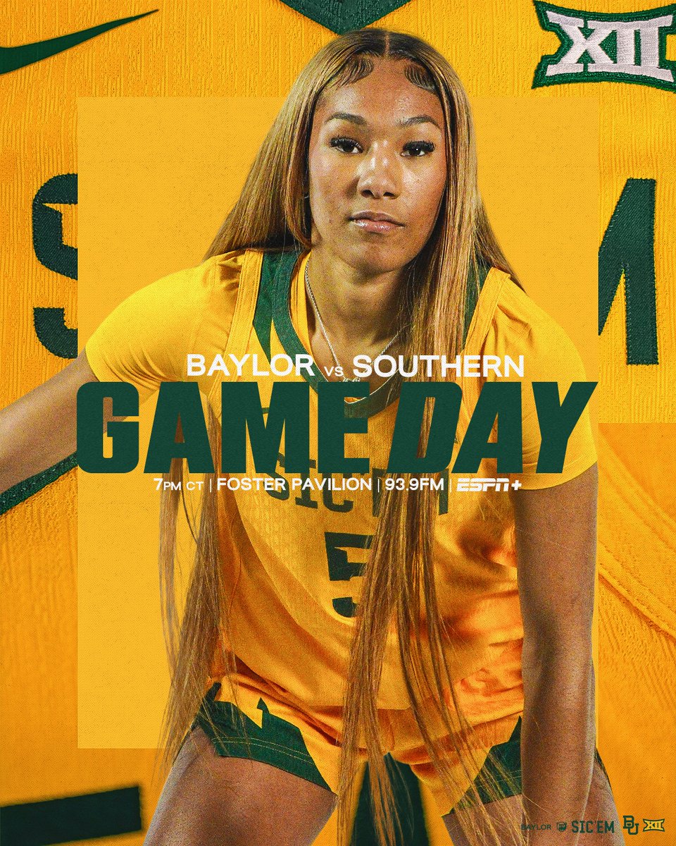 BaylorWBB's tweet photo. Last non-con bump🟡🟡🟡

🏀 vs Southern
⏰ 7pm ct
📍 Foster Pavilion
📺 ESPN+
📻 93.9 FM

#SicEm | #GreaterThan https://t.co/SBEM4Z4qNp