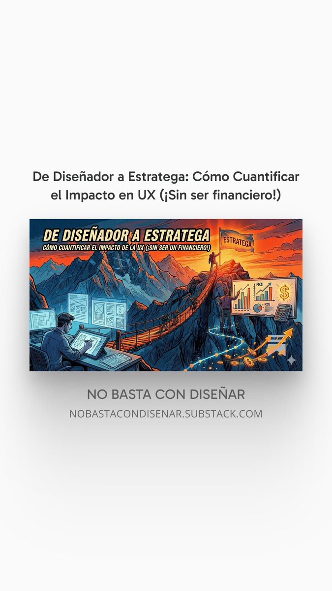 Csarman's tweet photo. De Diseñador a Estratega: Cómo Cuantificar el Impacto en UX (¡Sin ser financiero!)
Cómo convertirte en un Traductor Estratégico que conecta UX con negocio.

https://t.co/XwzTIkLccC https://t.co/Z7TRqVKcL1