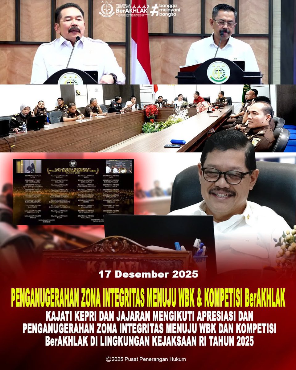 Kepala Kejaksaan Tinggi Kepulauan Riau beserta jajaran mengikuti kegiatan Apresiasi dan Penganugerahan Zona Integritas Menuju Wilayah Bebas dari Korupsi (WBK) serta Kompetisi BerAKHLAK di Lingkungan Kejaksaan Republik Indonesia Tahun 2025, yang diselenggarakan oleh Kejaksaan RI.