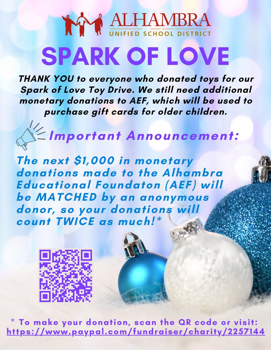alhambrausd's tweet photo. 📣 IMPORTANT NOTICE:
 
Alhambra Educational Foundation is still accepting monetary donations 💝 for this year's SPARK OF LOVE Drive.

✨An anonymous donor will MATCH the next $1,000.00 in donations, so YOUR DONATION WILL COUNT AS DOUBLE!

Donate here:
🔗 https://t.co/WGh9y5Lh8c https://t.co/0K3umOo2rf