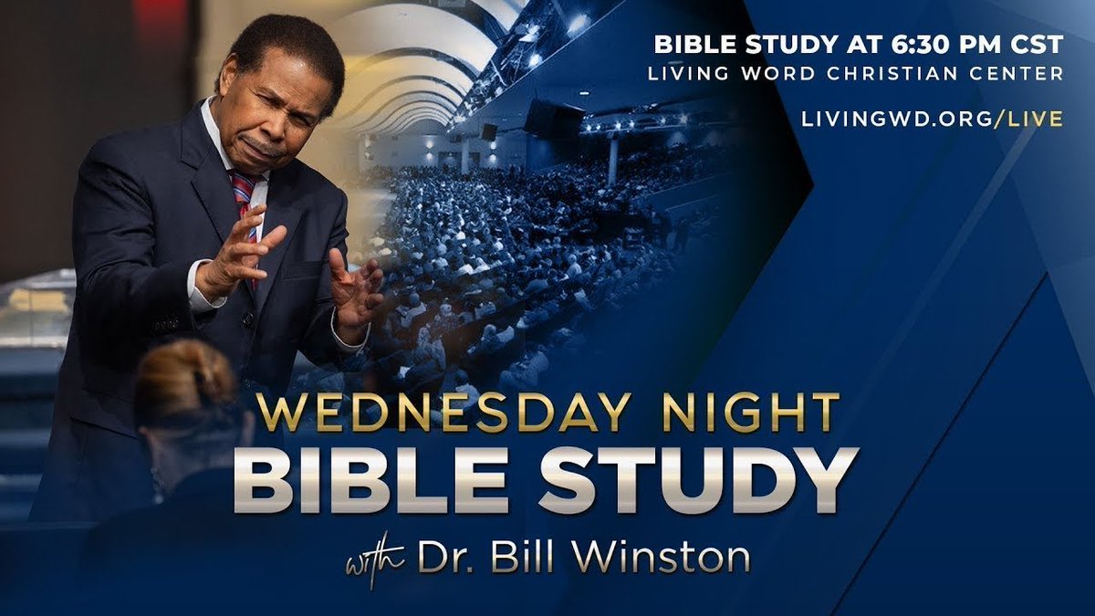 DrBillWinston's tweet image. God Will Show Up For You! Join us now for Wednesday Night Bible Study LIVE! livingwd.org/live #LWCCOnline