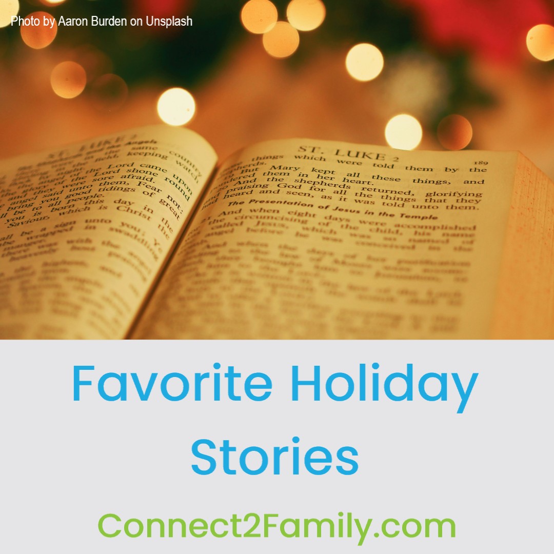 _Connect2Family's tweet image. Holiday stories come from many sources.  TV shows, movies, books, family, songs, and traditions.  Share your favorite holiday story with your family.  c2f.tiny.us/2p933wf6  #HolidayStories #FamilyHistory #AdventCalendar