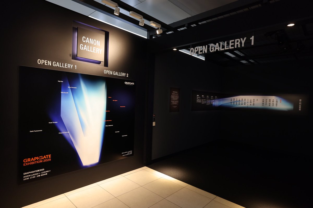 graphgate's tweet image. こちらも本日最終日です！

「GRAPHGATE展2025」
キヤノンオープンギャラリー1・2

第3回GRAPHGATEの入賞者の作品を展示してます。
personal.canon.jp/event/photogra…
#GRAPHGATE #Canon