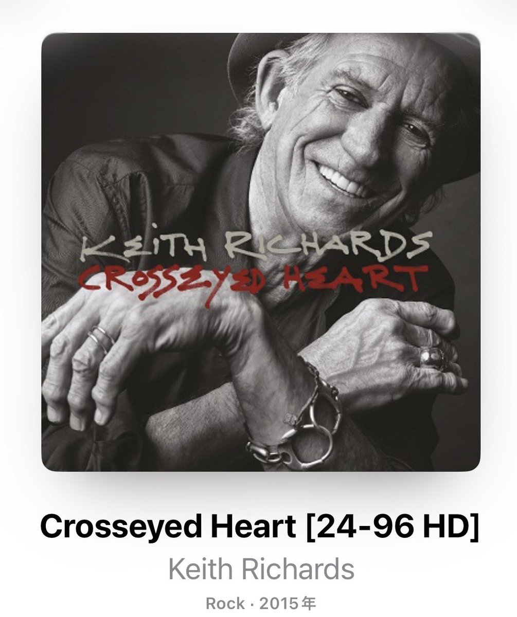 NowPlaying. Keith Richards - Crosseyed Heart (2015) 今日は