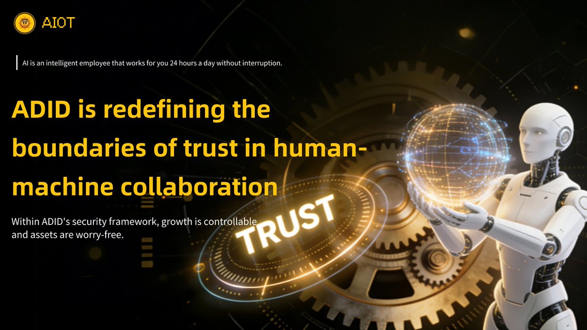 aiotdaily's tweet photo. 🤖 AI is your 24/7 intelligent employee
🛡 Within the ADID framework: Controllable growth, worry-free assets
🔐 You hold the private key, AI executes in compliance
📈 Auditable, traceable, and controllable
#ADID #AIOT #CryptoMarket https://t.co/lZIadfC2wJ