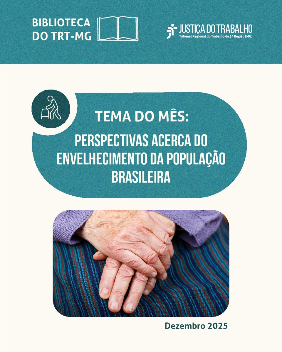 A Biblioteca do TRT-MG divulga uma série de publicações que abordam o tema de dezembro: Perspectivas acerca do envelhecimento da população brasileira.  

Acessem a lista: bit.ly/3Bn4jf6 

#PraTodosVerem: possui texto alternativo.