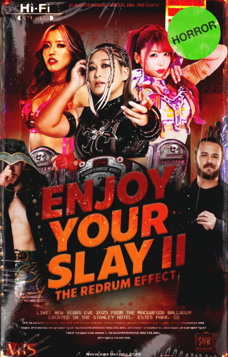 ShWfed's tweet image. It has been 4years since SHW has stepped foot in the OVERLOOK HOTEL but after this year; I thought it would be nice to visit some old bones.

SO LIVE ON NEW YEARS EVE 2025 FROM THE OVERLOOK HOTEL. 

CHAPTER 6 — ENJOY YOUR SLAY II: THE REDRUM EFFECT

Link: tinyurl.com/RedrumEffect