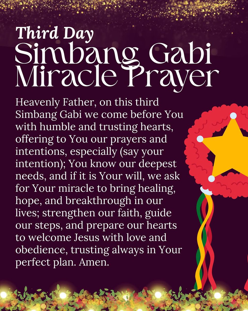 #Repost <a href="/katolikongpinoy/">100%KATOLIKONGPINOY!</a>

THIRD DAY: The Simbang Gabi Miracle Prayer. 🙏

+In the Name of the Father, and of the Son, and of the Holy Spirit, Amen. 

#SimbangGabi2025