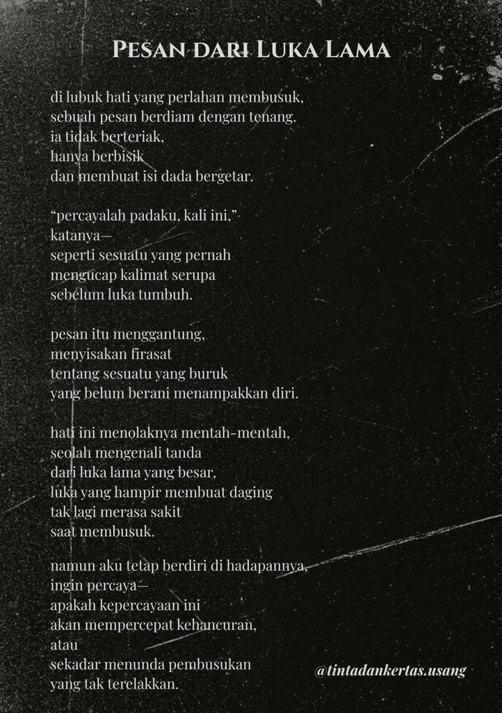 haihachiii's tweet photo. luka lama tak pernah benar-benar pergi;
ia hanya menunggu waktu
untuk kembali memberi pesan. https://t.co/Du38cD4wIz