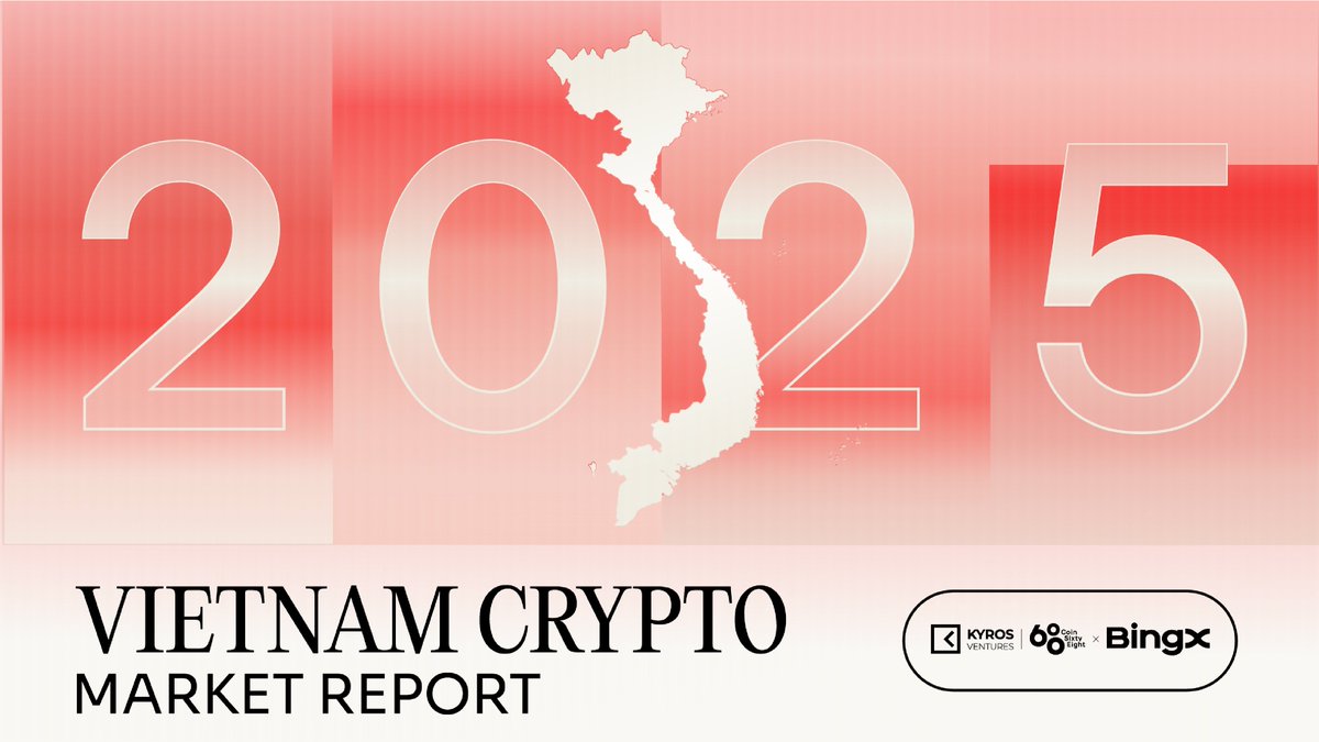 🇻🇳 Vietnam Crypto Market Report 2025: New Dawn for Vietnam Crypto  Industry ⛅️ The new report conducted by @KyrosVentures, @BingXVietnam and  @Coin68 has pointed out key highlights of the Vietnam Crypto Market