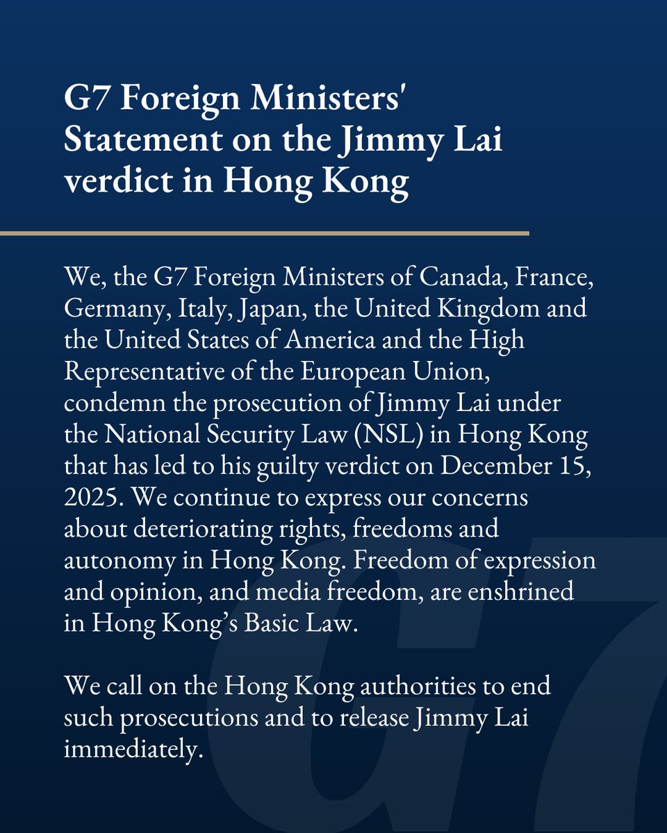 <a href="/G7/">G7</a> Foreign Ministers issued a joint statement on the Jimmy Lai verdict: g7.canada.ca/en/news-and-me…
