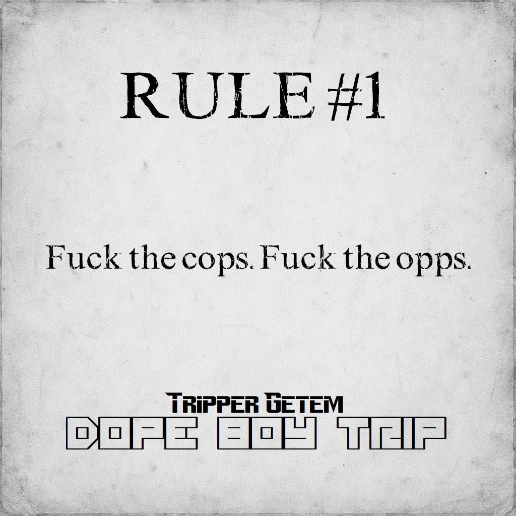 TripperGetem's tweet image. #RULE #1 : 
Fuck #the #cops &amp;amp; fuck the #opps ☝🏼
#dopeboytrip 🤫
autotune can’t save yall now
