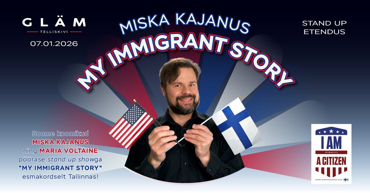 miskakajanus's tweet image. My Immigrant Story Comedic Monologue with @hauliwood_dreams / @highvoltaine!

Wednesday January 7th, 2026.
Tallinn, Estonia.

Tickets:
bit.ly/3Y1aym8

@glam_telliskivi @reneemeriste @danelpandre @ReneeMeriste @FinlandiaFFN @mariakizirian