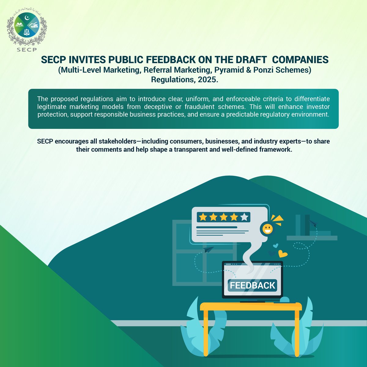 SECPakistan's tweet image. SECP has issued the Draft Companies (Multi-Level Marketing, Referral Marketing, Pyramid &amp;amp; Ponzi Schemes) Regulations, 2025 to prohibit unlawful schemes and protect investors.

Read the full draft here and submit your feedback: secp.gov.pk/document/sro-2…

#SECP #InvestorProtection