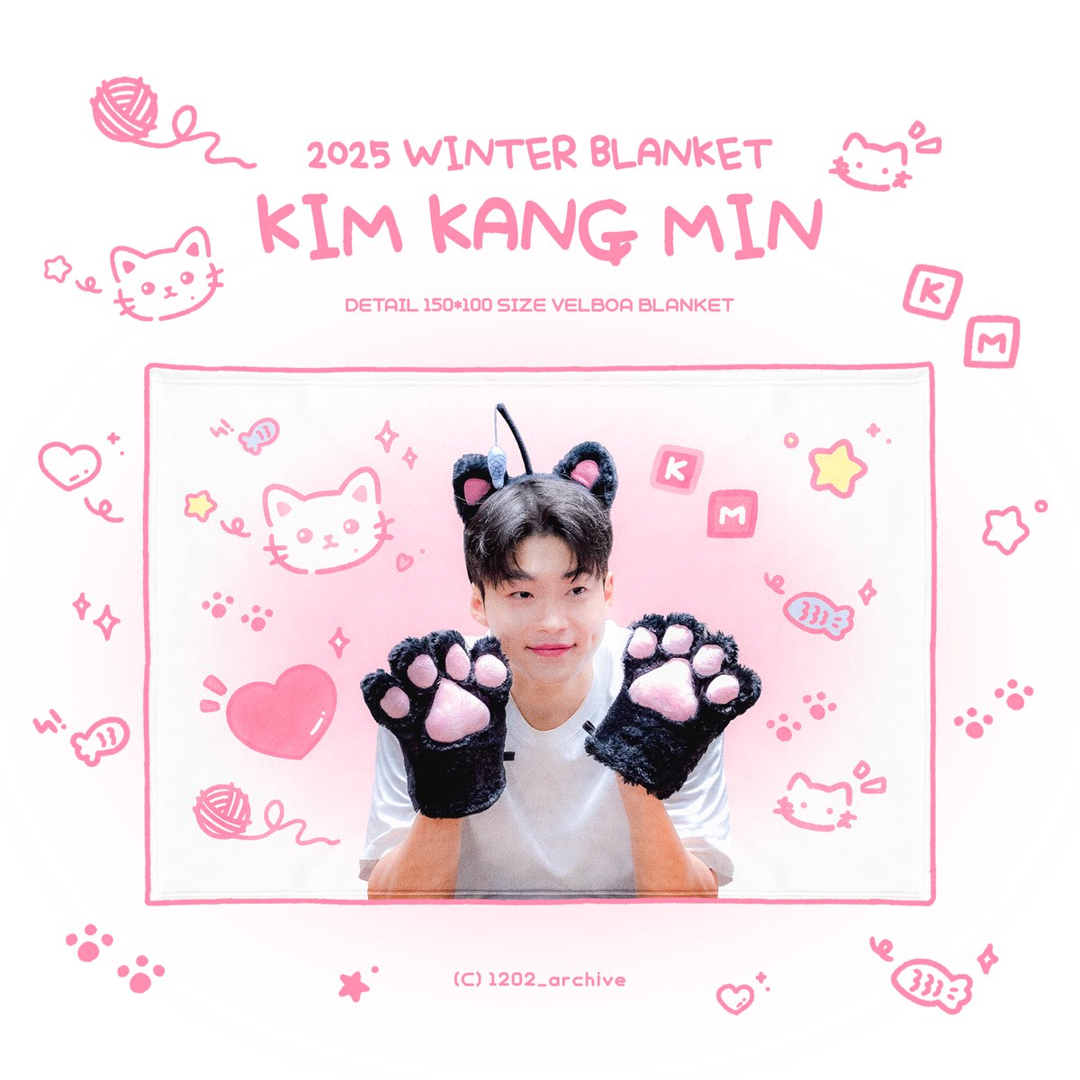 1202_archive's tweet image. 𝟮𝟬𝟮𝟱 𝙒𝙄𝙉𝙏𝙀𝙍 𝘽𝙇𝘼𝙉𝙆𝙀𝙏
ⓒ𝟭𝟮𝟬𝟮_𝗮𝗿𝗰𝗵𝗶𝘃𝗲

강민이의 데뷔 6주년을 축하하며,
RT 추첨 2명에게 포토담요를 선물로 보내드립니다.
(국내주소한정/당발 21일 예정)

#김강민 #kimkangmin