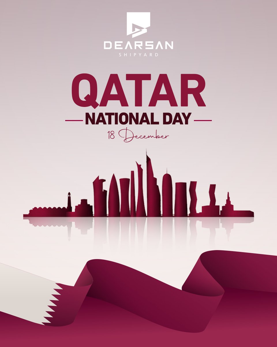 DearsanShipyard's tweet photo. On the occasion of Qatar National Day (18 December), we extend our warmest congratulations.
We wish continued prosperity and success to the State of Qatar, and we look forward to further strengthening our cooperation and long-standing relations.
Happy Qatar National Day.
#QatarNationalDay #Qatar #DEARSAN

18 Aralık Katar Ulusal Günü’nü en içten dileklerimizle kutlarız.
Katar’ın vizyonu, istikrarı ve sürdürülebilir kalkınma hedefleri doğrultusunda elde ettiği başarıların devamını diler; dostane ilişkilerimizin ve iş birliğimizin güçlenerek sürmesini temenni ederiz.
Katar halkının Ulusal Günü kutlu olsun.
#QatarNationalDay #Qatar #DEARSAN