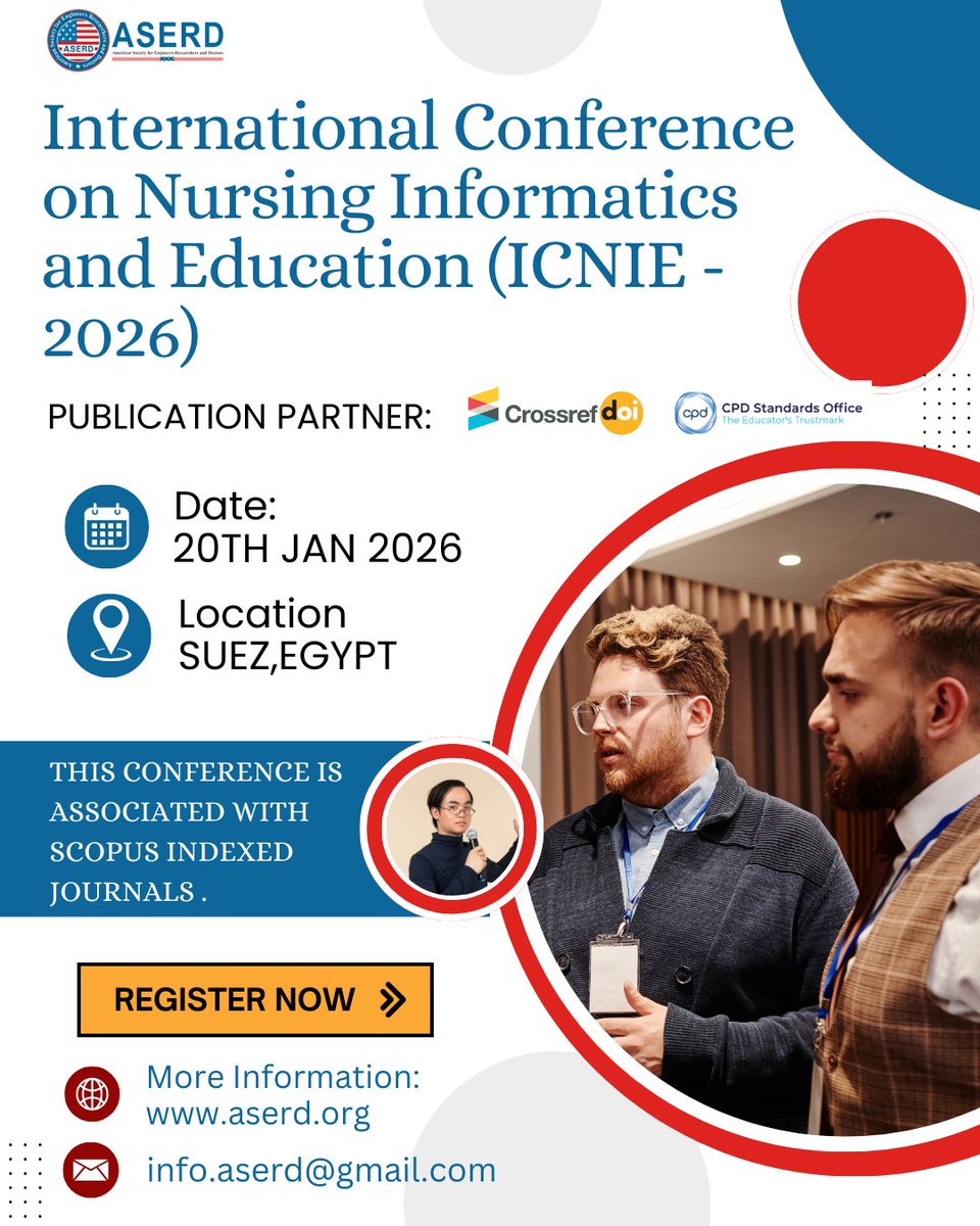 📢International Conference on Nursing Informatics and Education (ICNIE – 2026).
📍 Suez, Egypt
📅 20th January 2026
🔗 Conference Website:
aserd.org/Conference/867…
Contact Us
Email: info.aserd@gmail.com
#aserd #ICNIE2026 #NursingInformatics #NursingEducation #Egypt