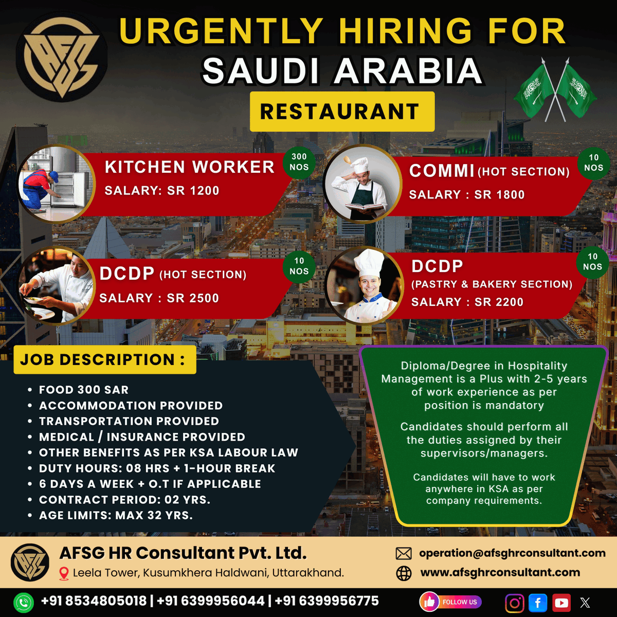 🚨 URGENTLY HIRING FOR SAUDI ARABIA 🇸🇦 🚨
🍽️ Restaurant Staff Required – Limited Vacancies!

🔹 Kitchen Worker – SR 1200 (300 Nos)
🔹 Commi (Hot Section) – SR 1800 (10 Nos)
🔹 DCDP (Hot Section) – SR 2500 (10 Nos)
🔹 DCDP (Pastry &amp; Bakery) – SR 2200 (10 Nos)

📞 Apply Now –