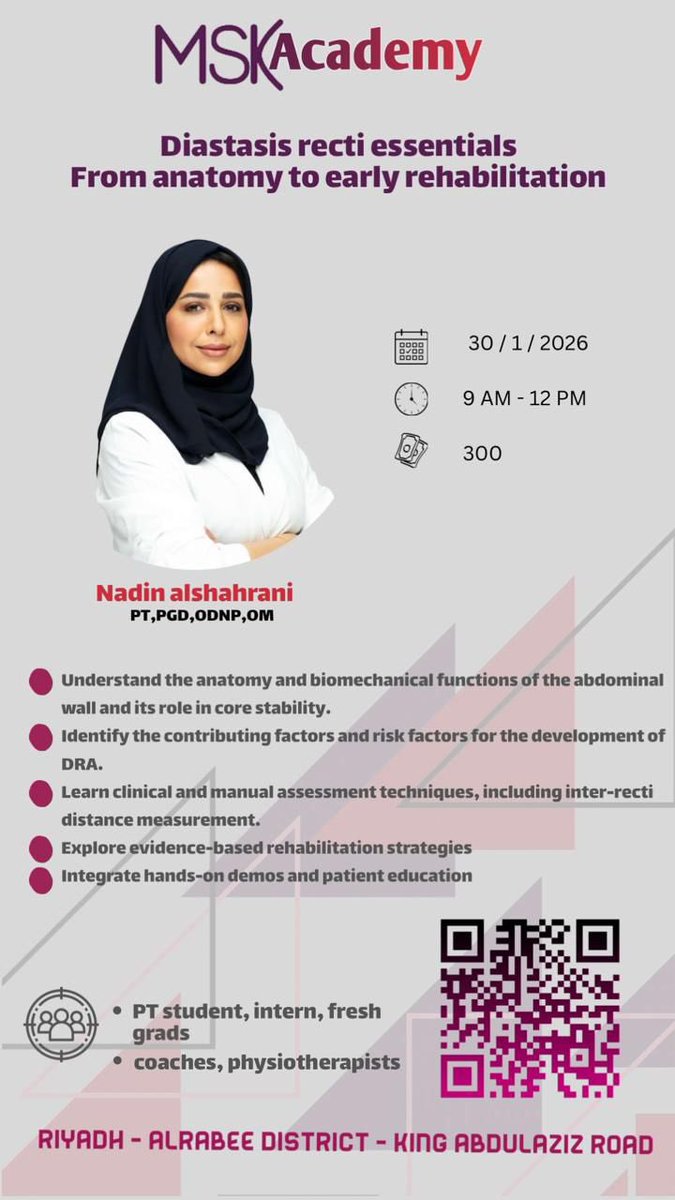 تقدّم لكم أكاديمية مسك 🌟

دورة أساسيات انفصال العضلات البطنية (DRA).

من التشريح إلى التأهيل المبكر .
مع الأخصائية نادين الشهراني 👩‍⚕️.

📅: 30-01-2026
⏰: 9:00 ص – 12:00 م
📍 حضوري (عيادة مسك كير – حي الربيع) 🏥
 المقاعد محدودة ⏳

للتسجيل والاستفسار: 🔗 linktr.ee/mskcaresa1