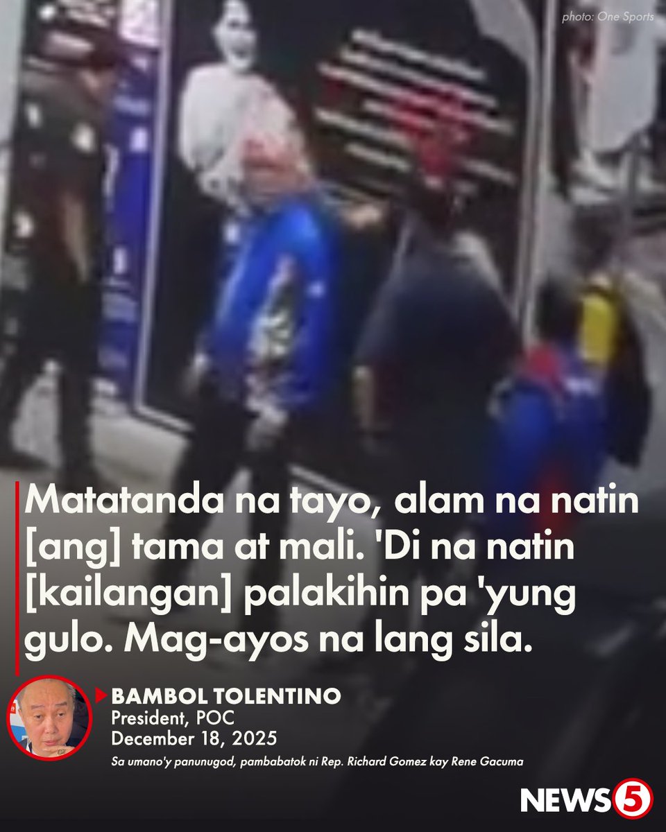 News5PH's tweet photo. 'MAG-AYOS NA LANG SILA'    

Hindi pa raw nakararating kay Philippine Olympic Committee (POC) President Bambol Tolentino ang umano'y panunugod at pambabatok ni Leyte 4th District Representative at Philippine Fencing Association (PFA) Director Richard Gomez sa Presidente ng PFA na si Rene Gacuma.    

Giit ni Tolentino, matatanda na sina Gomez at Gacuma kaya mabuting ayusin nila ito at hindi na palakihin.    

Hindi na muna nagbigay ng detalye si Tolentino hinggil sa insidente. | via One Sports