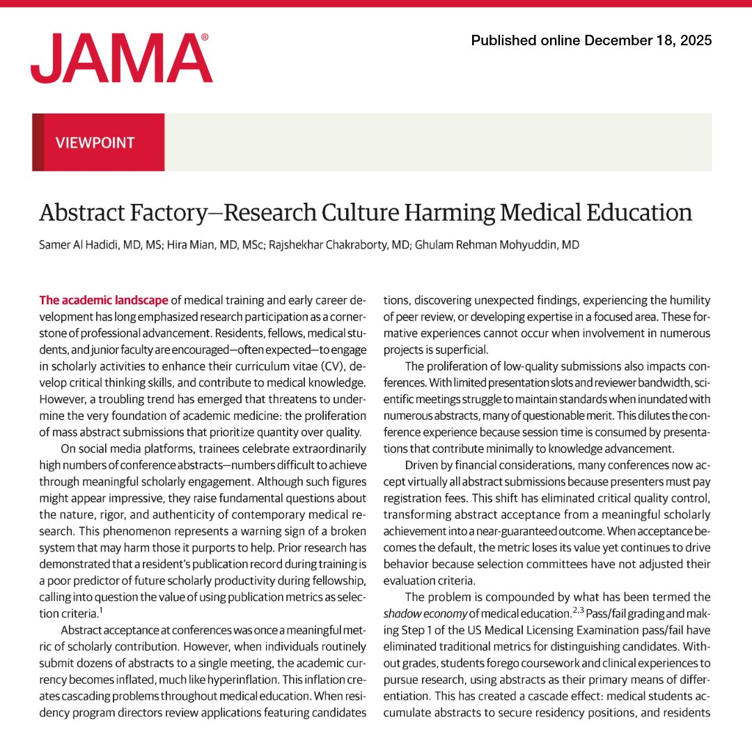 JAMA_current's tweet image. 💬 Viewpoint: Mass abstract submissions in #MedEd have led to inflated metrics, less meaningful research, and misaligned incentives for trainees and institutions. 

ja.ma/4qlJES1