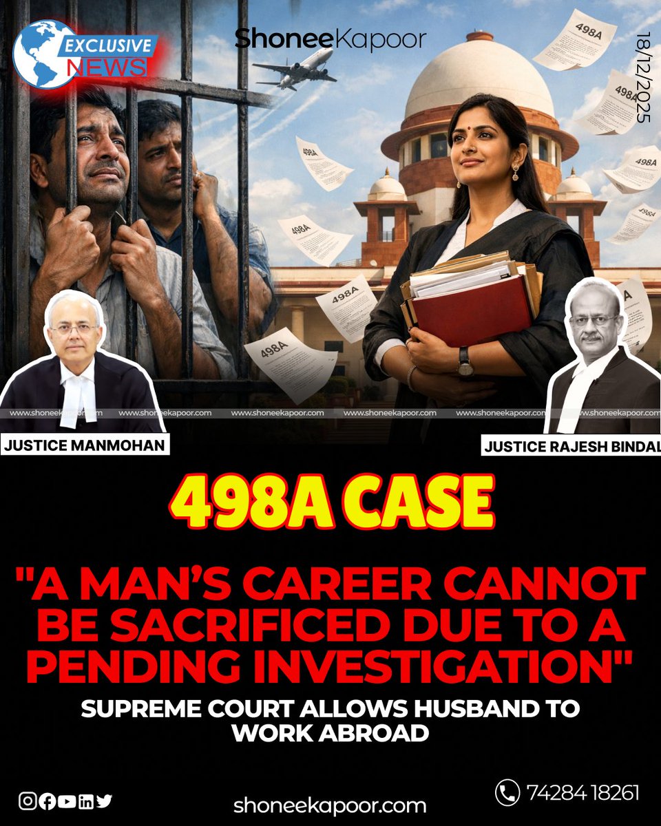 The Supreme Court has sent a strong message that pending matrimonial cases cannot be used to cage a man’s life and livelihood.

When investigation drags on without a chargesheet, stopping a man from working abroad becomes punishment without conviction.

This judgment restores