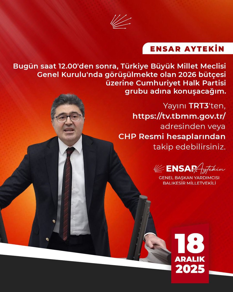 Bugün saat 12.00'den sonra, Türkiye Büyük Millet Meclisi Genel Kurulu'nda görüşülmekte olan 2026 bütçesi üzerine Cumhuriyet Halk Partisi grubu adına konuşacağım.

Yayını TRT3'ten, tv.tbmm.gov.tr adresinden veya

CHP Resmi hesaplarından

takip edebilirsiniz.