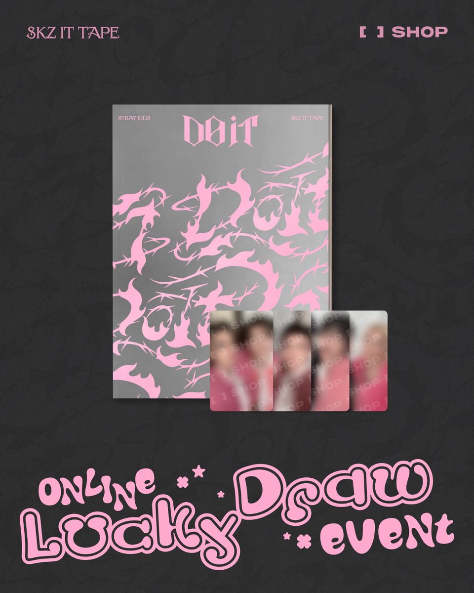 Stray Kids 'DO IT' ONLINE LUCKY DRAW EVENT💗🩶 Fans Shopラキドロ