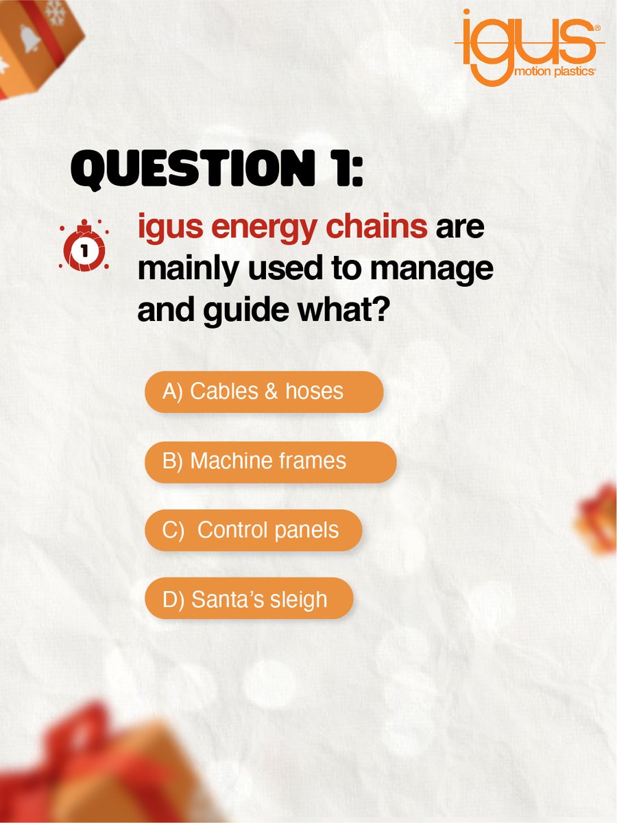 Question 1 is here!
Test your knowledge and see how well you know igus solutions.
Answer correctly, keep track of your responses, and move one step closer to winning a festive igus surprise.
#igusChristmasChallenge #QuizTime #EngineeringFun #PlayAndWin #igusIndia #DecemberContest