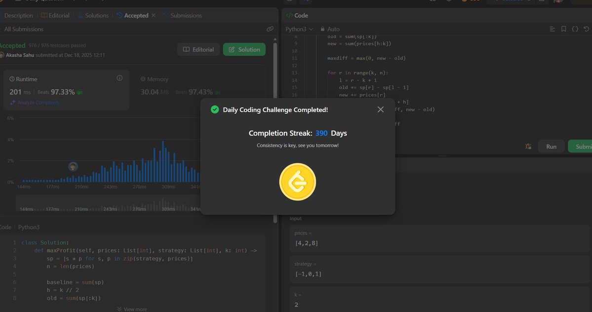akashasahu07's tweet image. Day - 390
LeetCode daily challenge completed. Steady progress forward. 💻📈
#LeetCode #LeetCodeDaily #CodingPractice