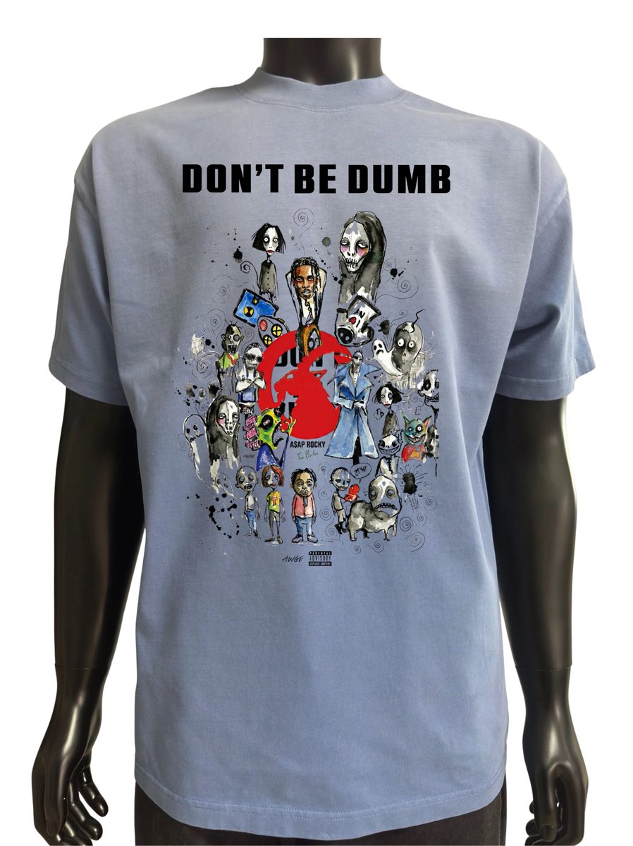 DON’T BE DUMB, A$AP ROCKY #DONTBEDUMB