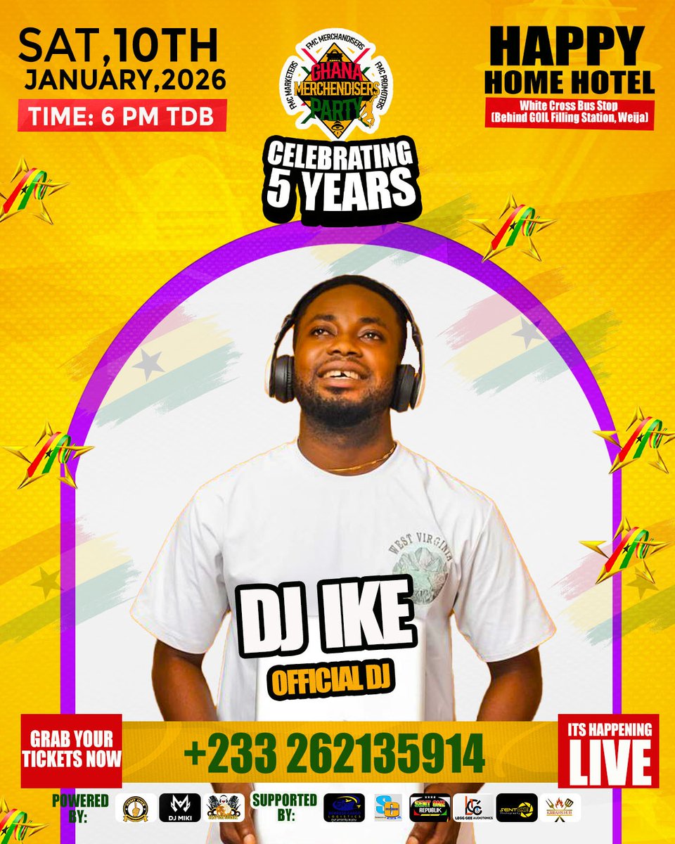 Another Official DJ for #GhanaMerchandisersParty ➡️ DJ IKE🔊
DATE➡️ Saturday, 10th January, 2026
VENUE➡️ HAPPY HOME HOTEL (White Cross Bus Stop, Behind GOIL Filling Station, Weija) 
TIME➡️ 6:00 PM TDB
RATE➡️ Gate: ¢70 || Early Bird: ¢50
POWERED BY➡️  #SentOneEntertainment
