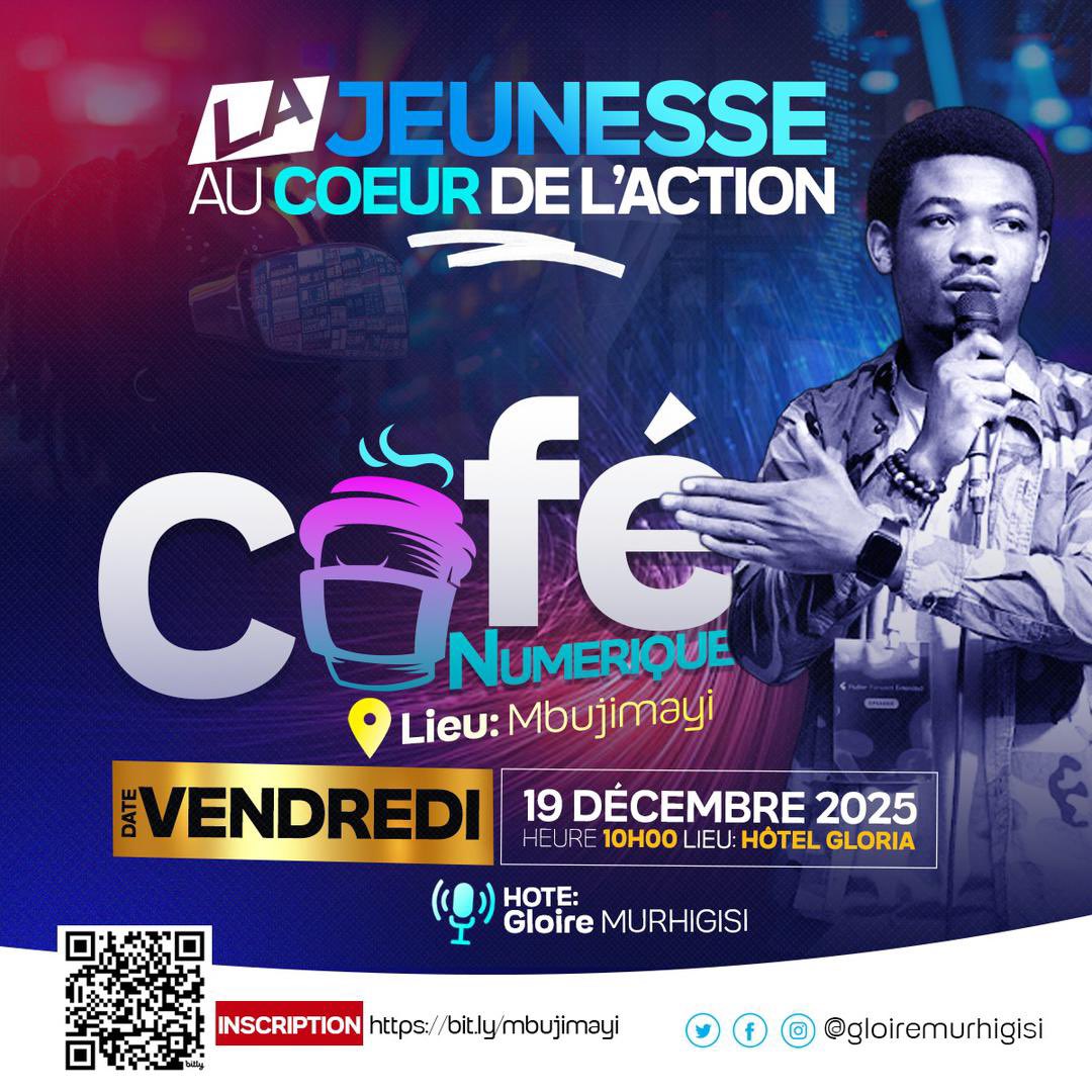 #RDC 🇨🇩 | #MBUJIMAYI 💎👨‍💻
☕️ Café Numérique ☕️
La jeunesse au cœur de l’action

📢 Rendez-vous demain !
La team Café Numérique Mbuji-Mayi invite et sensibilise les étudiantes et étudiants à prendre part à la conférence de ce 19 décembre 2025, à l’Hôtel Gloria. 1/2