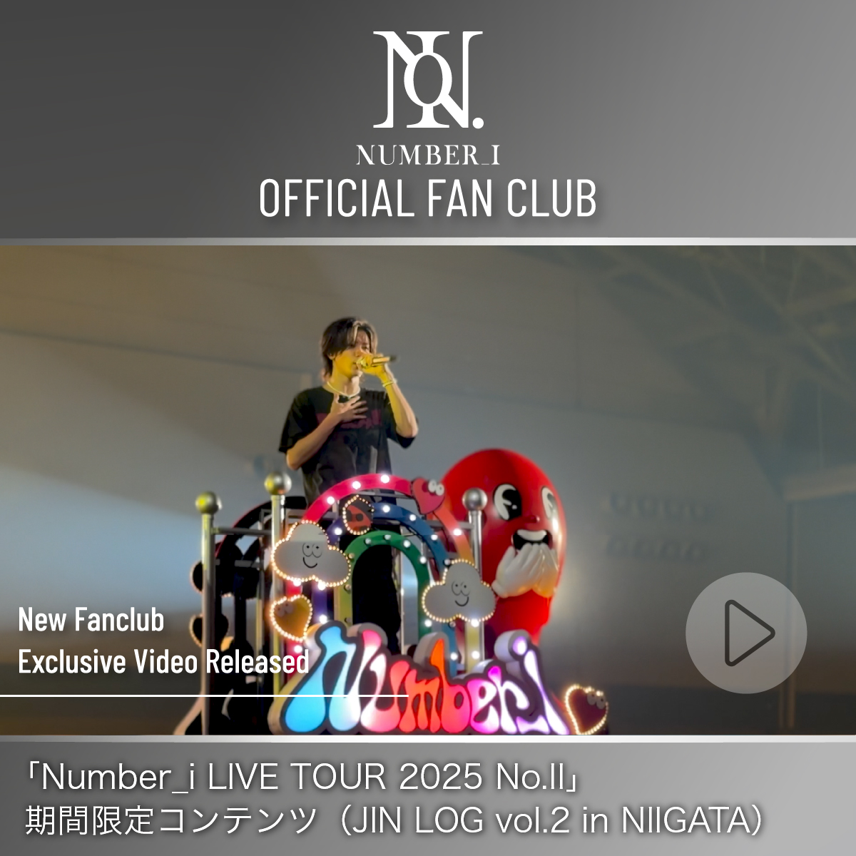 number_i_offic's tweet photo. ⫷ FC Movie 更新 /  FC Movie Update  ⫸

「Number_i LIVE TOUR 2025 No.II」期間限定コンテンツ（JIN LOG in NIIGATA）

ファンクラブサイトにて限定公開中！
▶ https://t.co/4FY2Um1aT5

- - - 

"Number_i LIVE TOUR 2025 No.Ⅱ" Limited-time content (JIN LOG in NIIGATA)

Now available exclusively on the fan club website!

#Niらいぶ
#Number2_TOUR
#Number_i