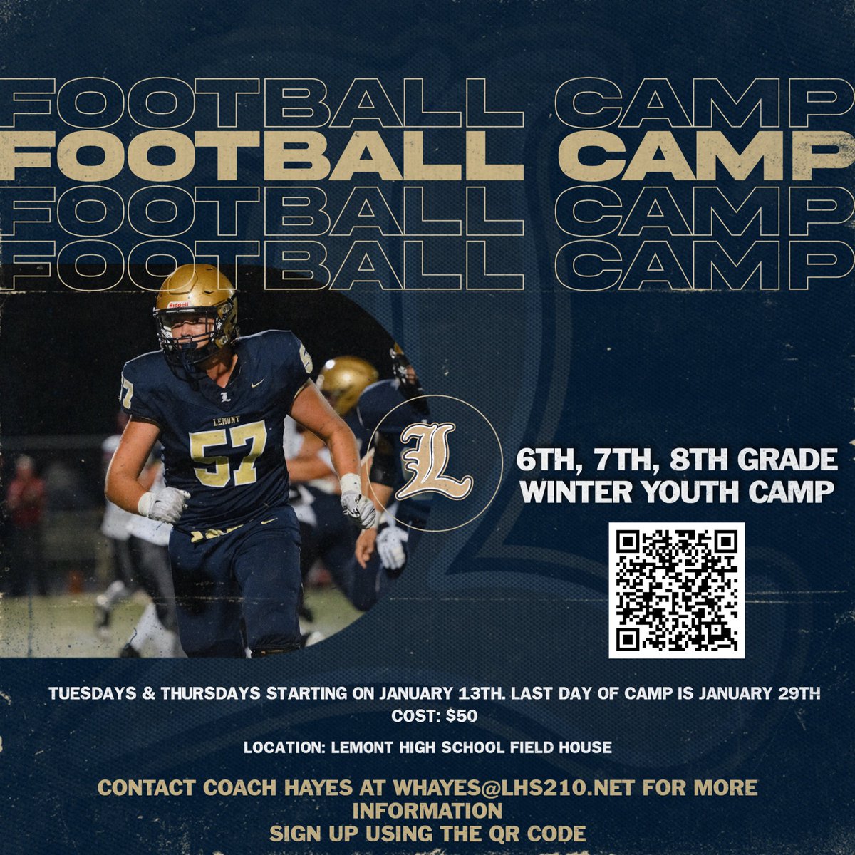 🚨🚨2026 Winter Youth Camp for 6th, 7th, and 8th Graders! This camp will take place every Tuesday and Thursday in the month of January starting on January 13th from 7:00-8:30pm in the Lemont HS Field House. 

This is a great chance to get coached by the Lemont Football Staff,
