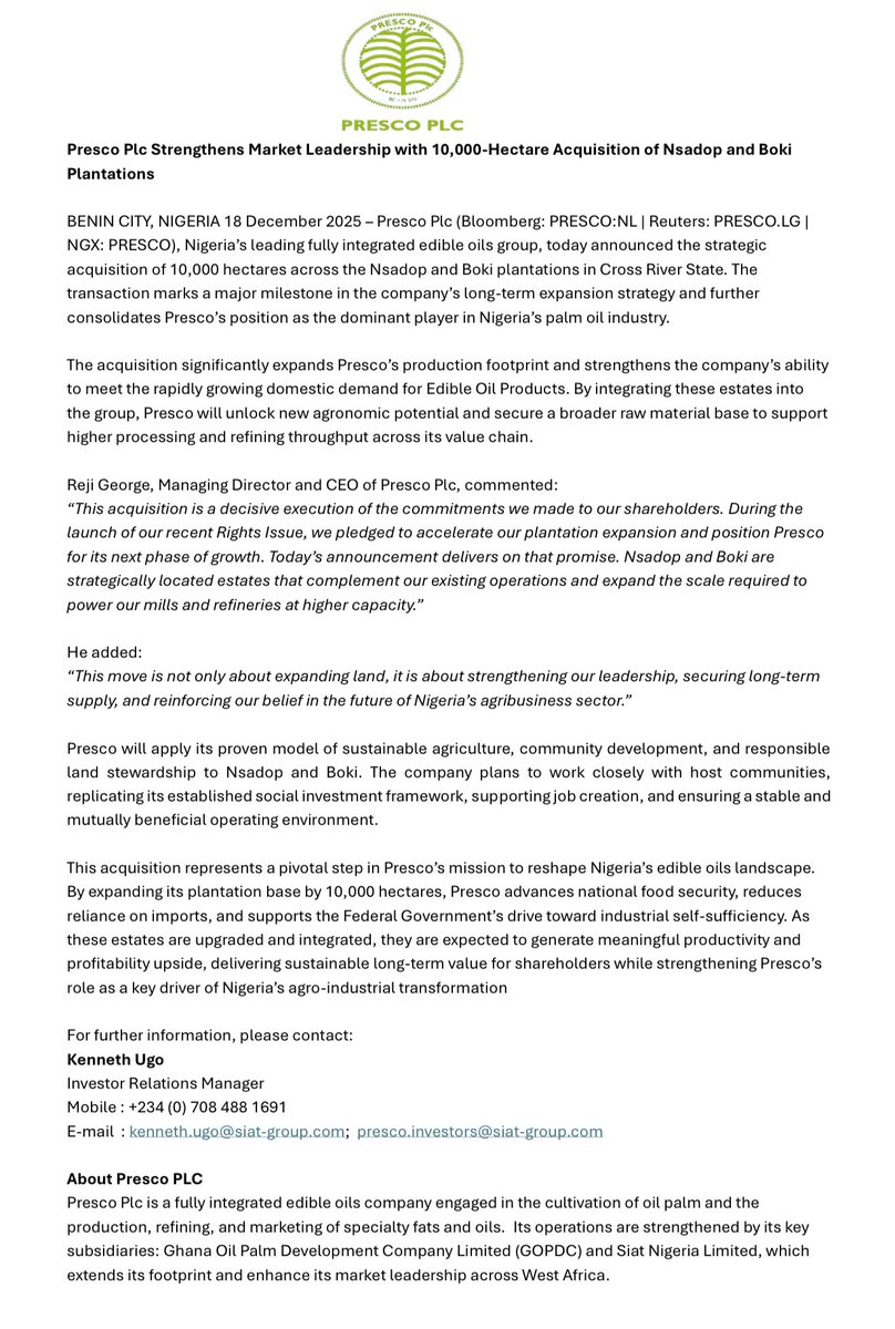 Presco Plc announced the acquisition of Nsadop and Boki plantation
